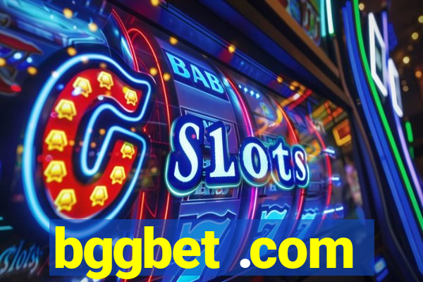 bggbet .com